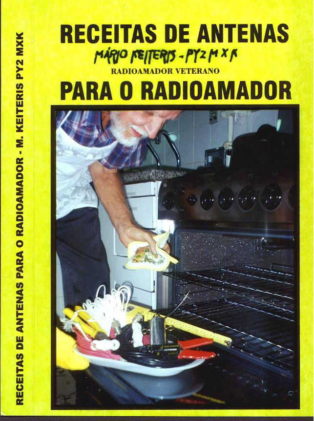 Mobiriselivro: Receitas de antenas para o radioamador. Autor: Mario Keiteris